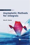Asymptotic Methods for Integrals by Nico Temme
